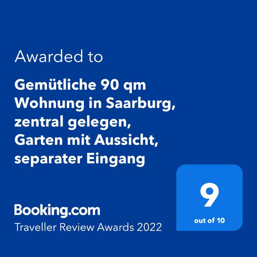Gemuetliche 90 Qm Wohnung In Saarburg, Zentral Gelegen, Garten Mit Aussicht, Separater Eingang Exteriör bild